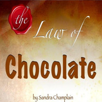 Sandra Champlain - The Law of Chocolate