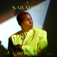 Sarahmée - Elle est partie (feat. Nissa Seych)