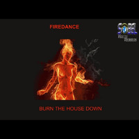 Firedance - Burn the House Down (Knallo Rider Mix)