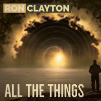 Ron Clayton - All the Things