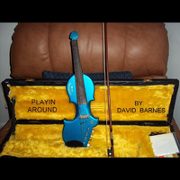 David Barnes - Playin Around