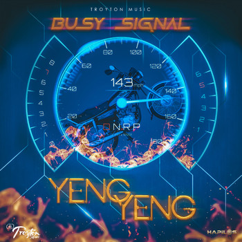 Busy Signal - Yeng Yeng (Explicit)