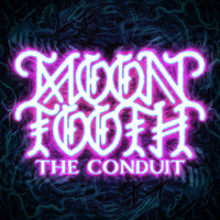 Moon Tooth - The Conduit (Explicit)