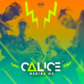 Calice - Menina Má