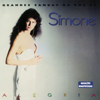 Simone - Alegria (Grandes Sambas na Voz de Simone)
