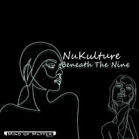 NuKulture - Beneath The Nine