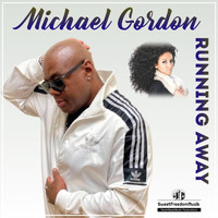 Michael Gordon - Running Away