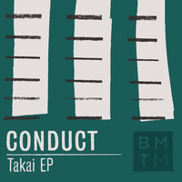 Conduct - Takai EP