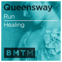 Queensway - Run / Healing