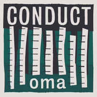 Conduct - Oma