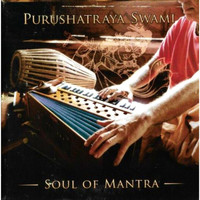 Purushatraya Swami - Soul Of Mantra