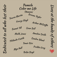 Pamela - Color Me (Human) Life