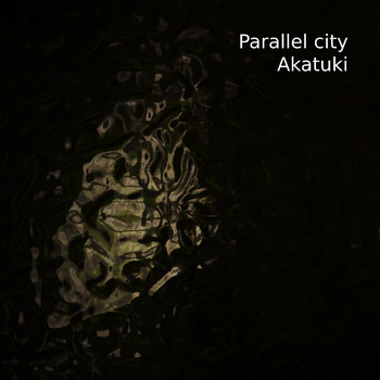 Akatuki - Parallel City