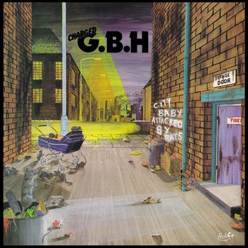 G.B.H. - City Baby Attacked By Rats (Expanded Version)
