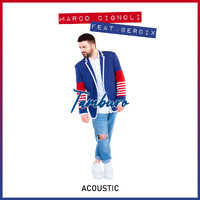 Marco Cignoli - Tamburo (Acoustic) [feat. Berdix]