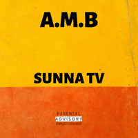 AMB - Sunna TV (Explicit)