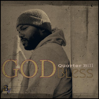 Quarter Bill - God Bless