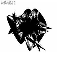 Alex Augier - N[order]ISE