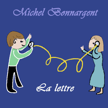 Michel Bonnargent - La lettre