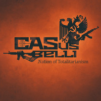 Casus Belli - Nation of Totalitarianism