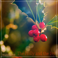 Shadowbird - The Holly and the Ivy