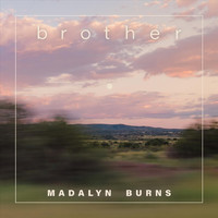 Madalyn Burns - Brother