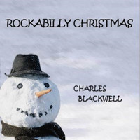 Charles Blackwell - Rockabilly Christmas