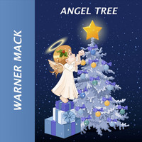 Warner mack - Angel Tree