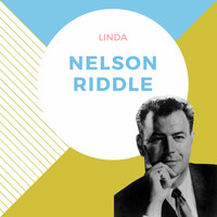 Nelson Riddle - Linda