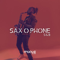 S&B - Sax O Phone (Club Mix)