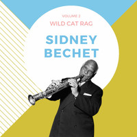 Sidney Bechet - Wild Cat Rag