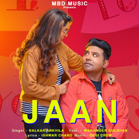 Balkar Ankhila - Jaan