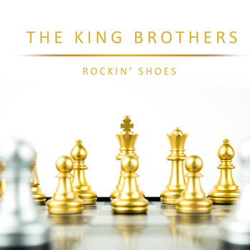 The King Brothers - Rockin' Shoes