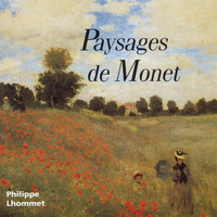 Philippe Lhommet - Paysages De Monet