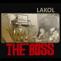 Lakol - The Boss