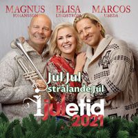 Elisa Lindström - Jul jul strålande jul (feat. Marcos Ubeda & Magnus Johansson)