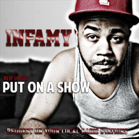 Infamy - Put On a Song (Explicit)