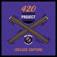 Nht Boyz - 420project Deluxe Edition (Explicit)
