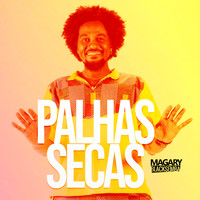 Magary Lord - Palhas Secas
