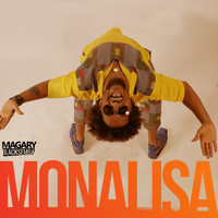 Magary Lord - Monalisa