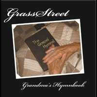 Grassstreet - Grandma's Hymnbook