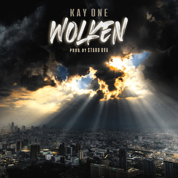 Kay One - Wolken (Explicit)