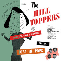 The Hilltoppers - Present Top in Pops