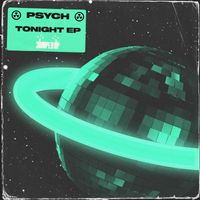 Psych - Tonight EP