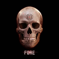 Fore - Die by the Gun