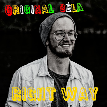 Original Béla - Right Way