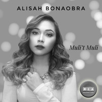 Alisah Bonaobra - Muli't Muli