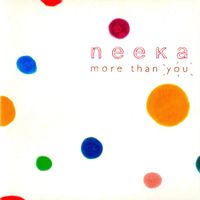 Neeka - More Than You