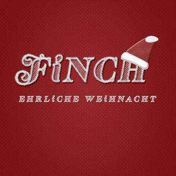 Finch - Ehrliche Weihnacht