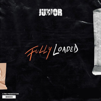 Junior - Fully Loadedd (Explicit)